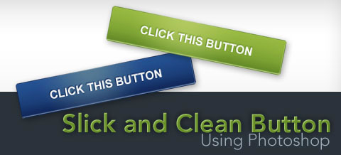 How to Create a Slick and Clean Button in Photoshop